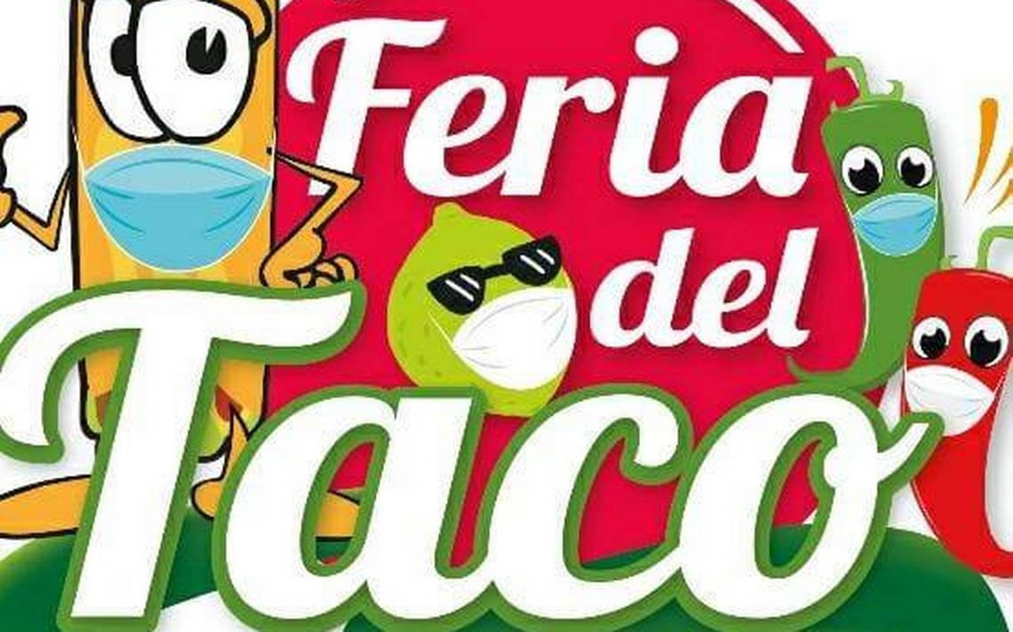 Amante de los tacos? Zinacantepec anuncia la Feria del Taco 2022 - El Sol  de Toluca | Noticias Locales, Policiacas, sobre México, Edomex y el Mundo
